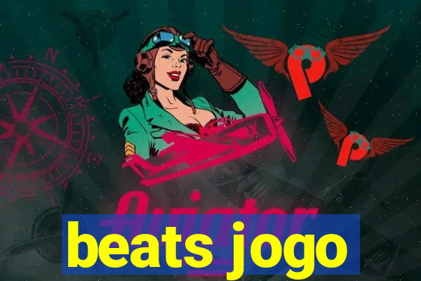 beats jogo