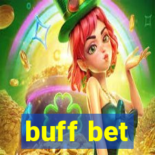 buff bet