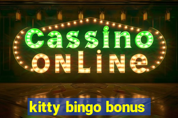 kitty bingo bonus