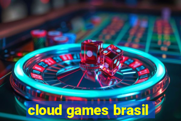 cloud games brasil