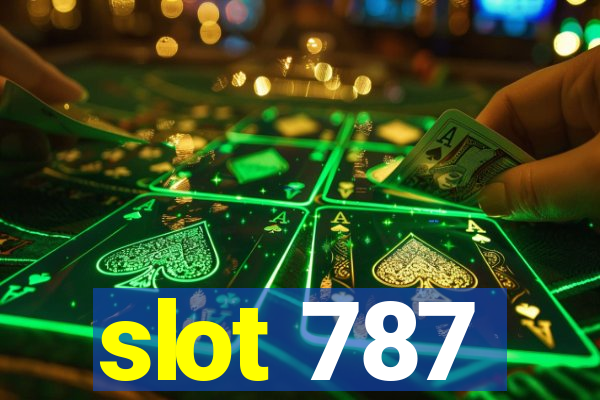 slot 787