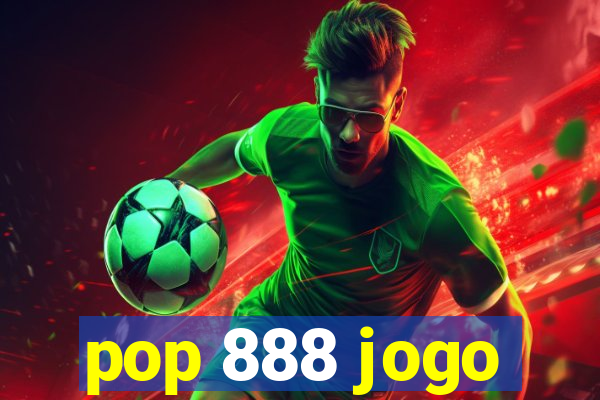 pop 888 jogo