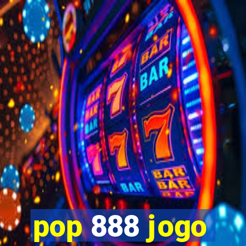 pop 888 jogo