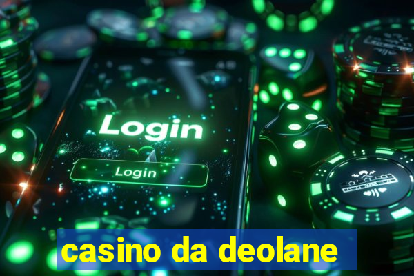 casino da deolane