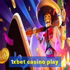 1xbet casino play