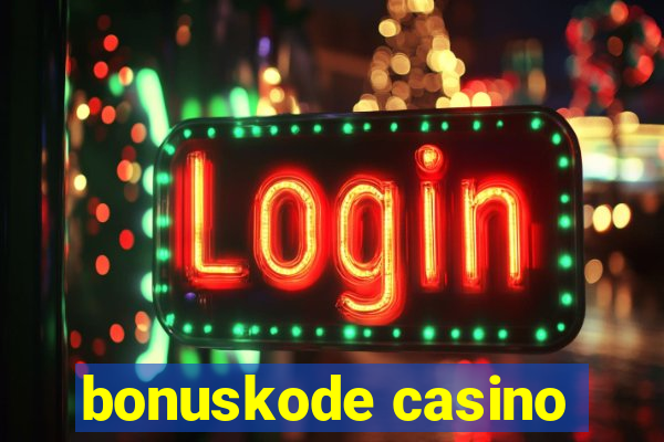 bonuskode casino