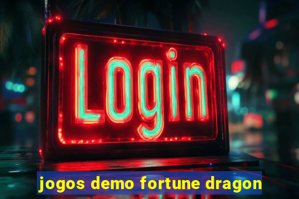 jogos demo fortune dragon