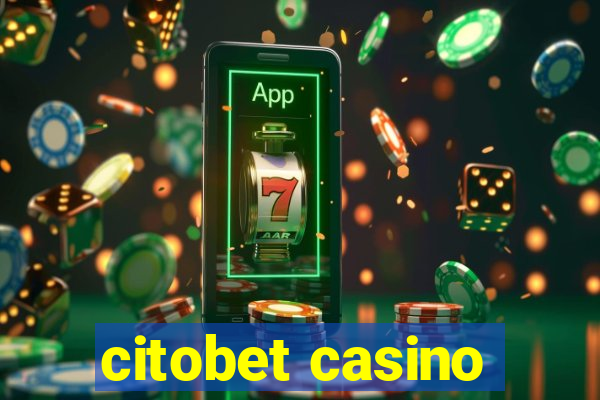 citobet casino