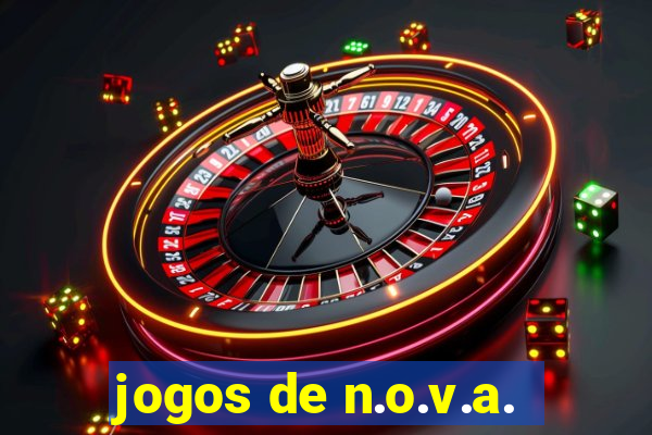 jogos de n.o.v.a.