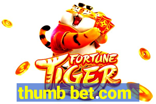 thumb bet.com