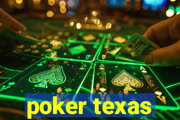 poker texas