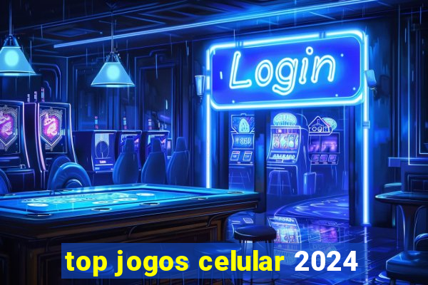 top jogos celular 2024