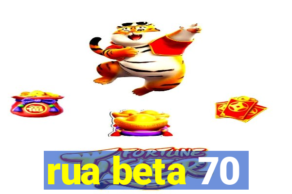 rua beta 70