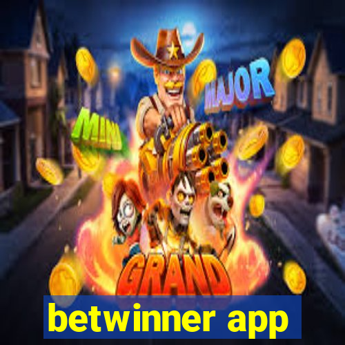 betwinner app