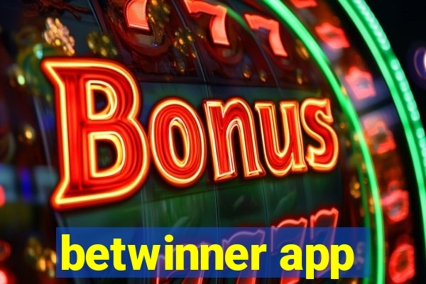 betwinner app