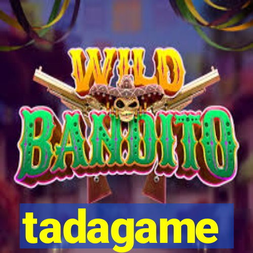 tadagame