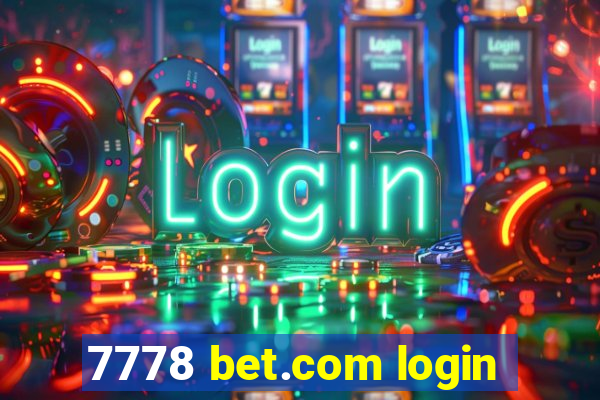 7778 bet.com login