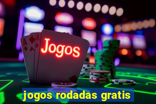 jogos rodadas gratis