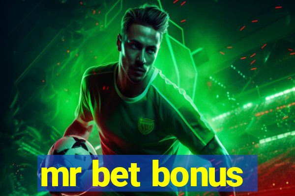 mr bet bonus