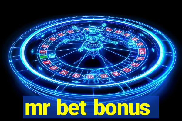 mr bet bonus