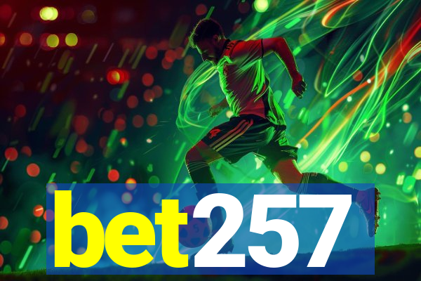 bet257