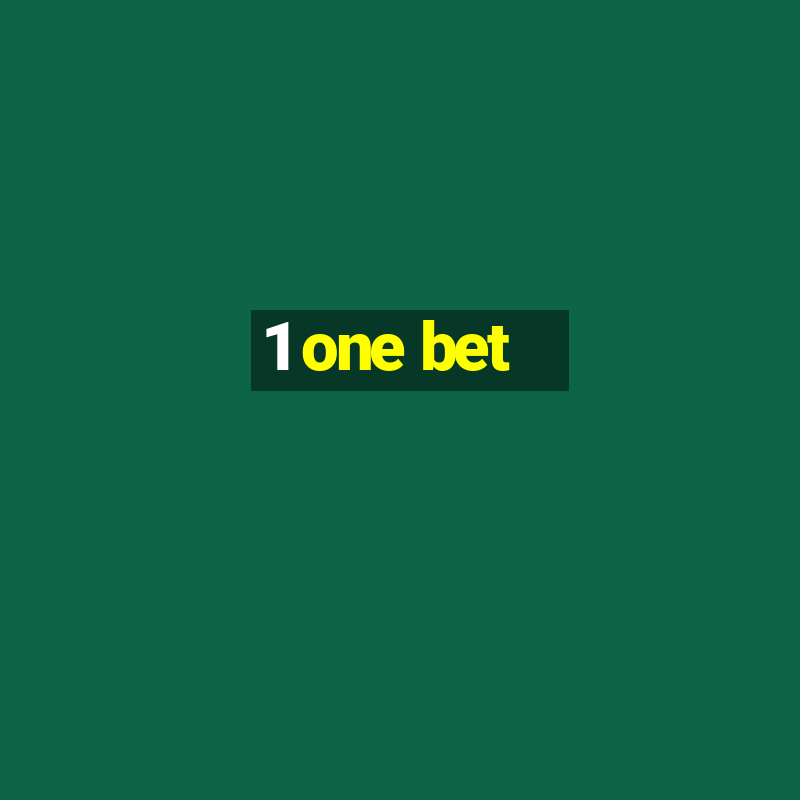 1 one bet