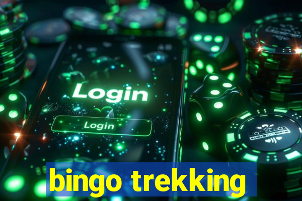 bingo trekking