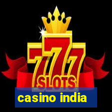 casino india