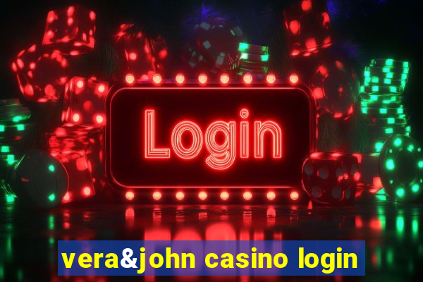 vera&john casino login