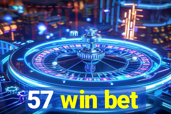 57 win bet