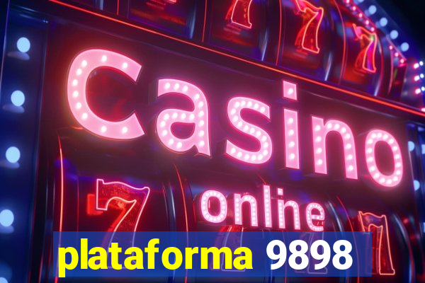 plataforma 9898