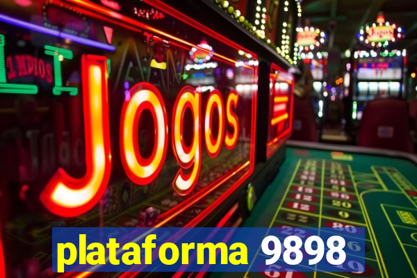 plataforma 9898