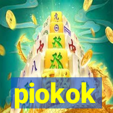 piokok