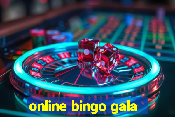 online bingo gala