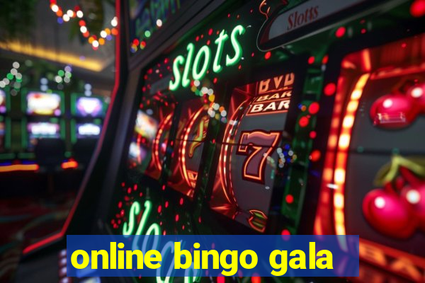 online bingo gala