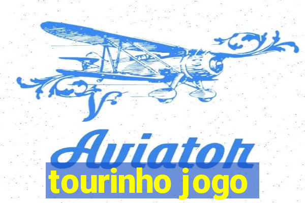 tourinho jogo