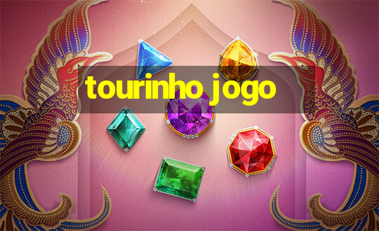 tourinho jogo