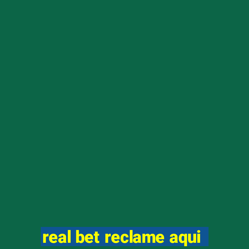 real bet reclame aqui