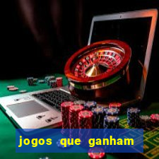 jogos que ganham dinheiro na internet