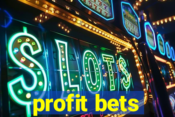 profit bets