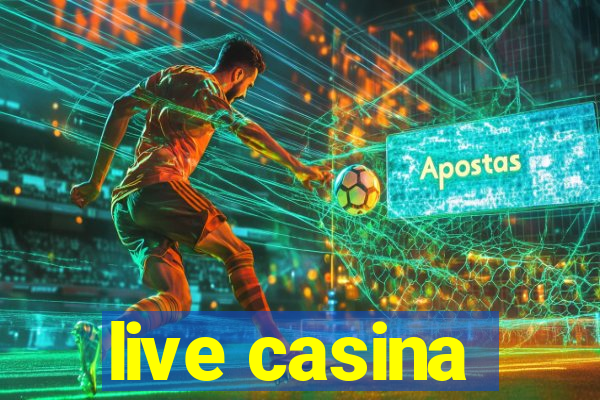 live casina