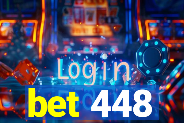 bet 448