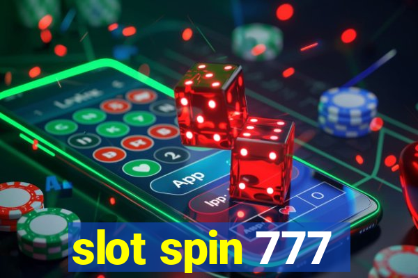 slot spin 777