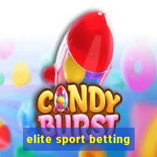 elite sport betting