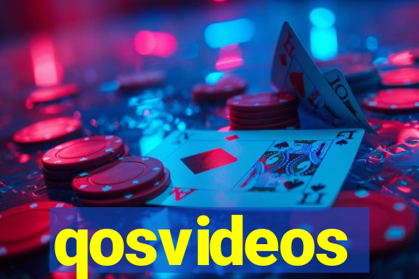 qosvideos