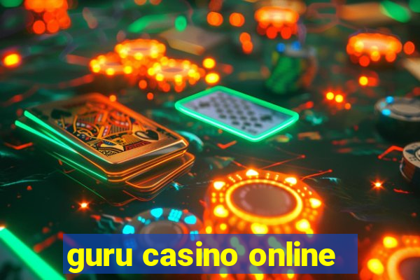 guru casino online