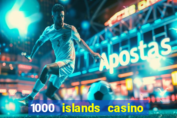 1000 islands casino restaurant menu