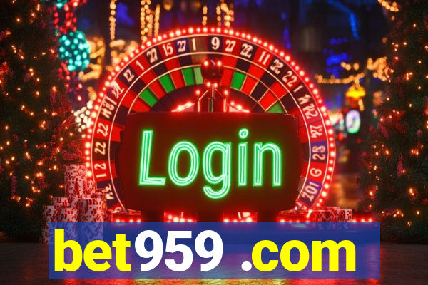 bet959 .com