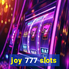 joy 777 slots