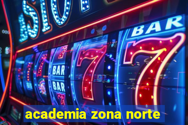 academia zona norte